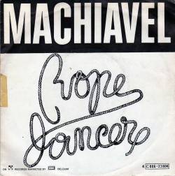 Machiavel : Rope Dancer